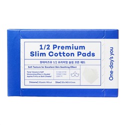 One-day's You Тонкие хлопковые пэды для тонера / Premium Slim Cotton Pads 1/2, 20 шт.